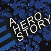 A Hero Story