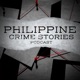 Philippine Crime Stories Podcast