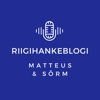 Riigihanke blogi podcast - Etapiviisiline Elu - Kadri Matteus & Mario Sõrm