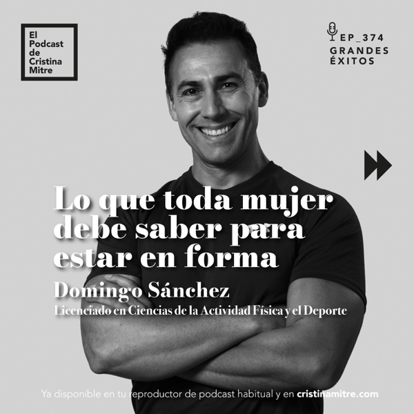 Lo que toda mujer debe saber para estar en forma, con Domingo Sánchez. Episodio 374 photo