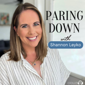 Paring Down: Realistic minimalism, decluttering, & intentional living