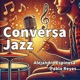 Conversa Jazz