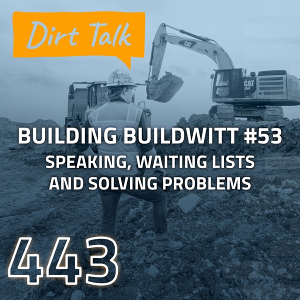 Speaking, Waiting Lists and Solving Problems (Building BuildWitt #53) - DT443 photo