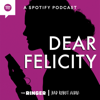 Dear Felicity - The Ringer