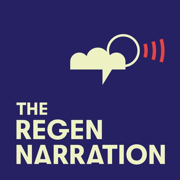 The RegenNarration Podcast Image