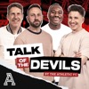 Talk of the Devils: The Athletic FC's Manchester United show