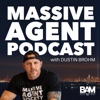 Massive Agent Podcast - Dustin Brohm