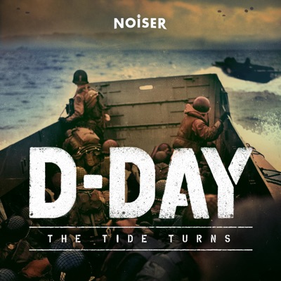 D-Day: The Tide Turns:NOISER