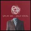 Çıplak Ses - Solo Vocal - Emin