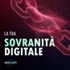 La tua sovranità digitale