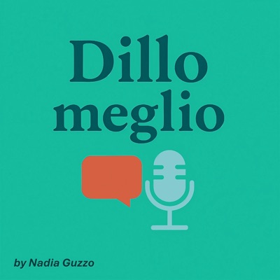 Dillo Meglio Dillo Meglio