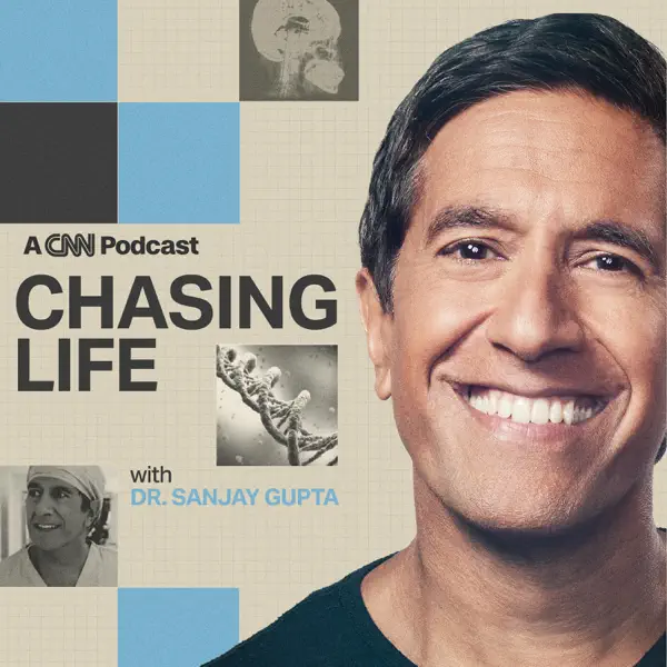 Chasing Life with Dr. Sanjay Gupta
