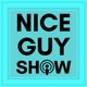 The Nice Guy Show