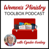 Women's Ministry Toolbox Podcast - Cyndee Ownbey