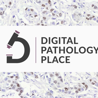Digital Pathology Podcast