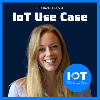 IoT Use Case Podcast