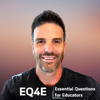 Essential Questions for Educators (EQ4E) - Bill Brooks