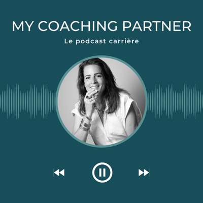 My coaching partner - Le podcast