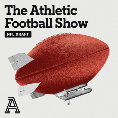 The Athletic Football Show: A show about the NFL:The Athletic