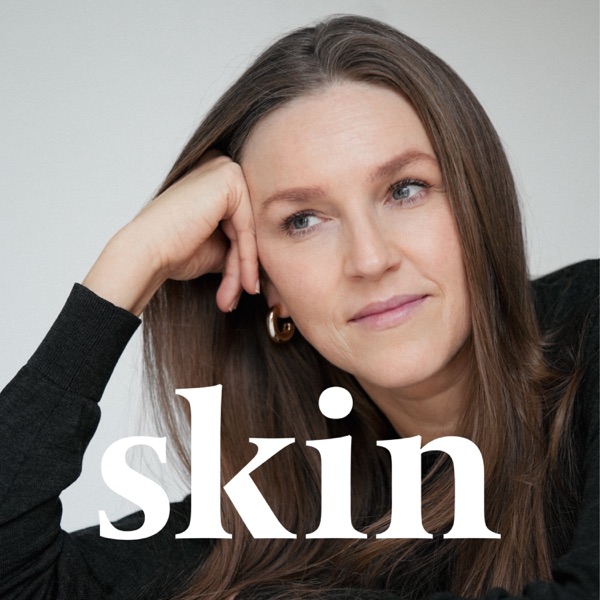 Skin af Skin Podcast