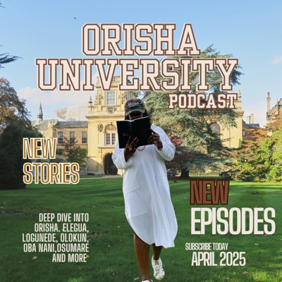 Orisha University Podcast