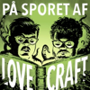 På sporet af Lovecraft - Merlin P. Mann & Dennis Jacob Hess Rosenfeld
