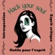 Hack your soul - Introspection