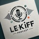 Le Kiff podcast