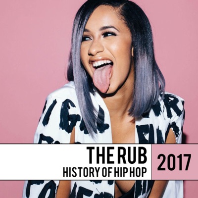 The History of Hip Hop:The Rub