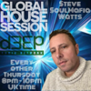 The Global House Session (Radio Show Podcast) - Steve Watts (Wattsy)