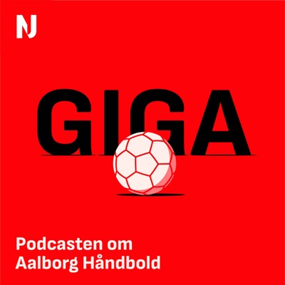 GIGA - podcasten om Aalborg Håndbold:DNMH Podcast