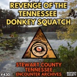 Revenge of the Tennessee Donkey Squatch (Archives)