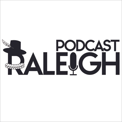 Podcast Raleigh