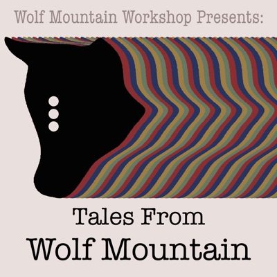 Tales From Wolf Mountain
