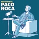 Historias tras Paco Roca