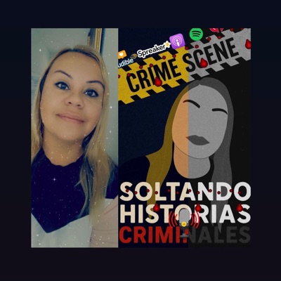 SOLTANDO HISTORIAS CRIMINALES
