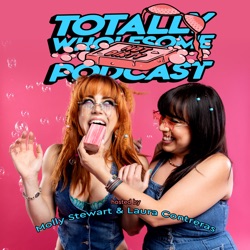 Totally Wholesome (Not Dirty) Podcast
