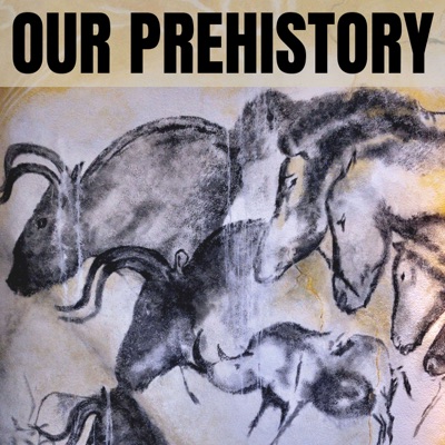 Our Prehistory
