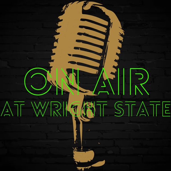 On Air at Wright State