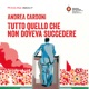 Tutto quello che non doveva succedere | Roma 30 maggio-14 giugno 1984.