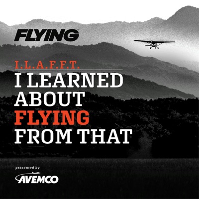 I Learned About Flying From That I Learned About Flying From That