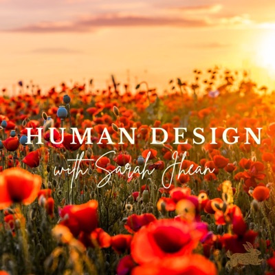 Human Design with Sarah Jhean
