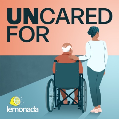 Uncared For:Lemonada Media