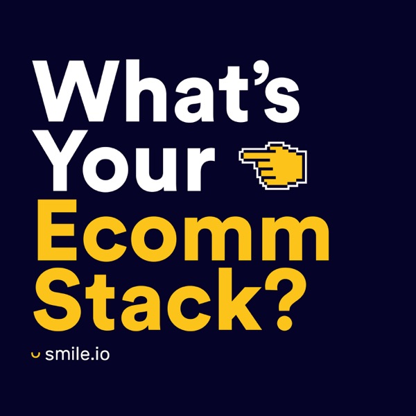 What's Your Ecomm Stack?