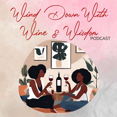 Wind Down's Podcast