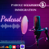 🎙Parole d'experts - Immigration🎙