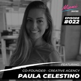 Episode #022 with Paula Celestino - Using Your Gifts To Build A Life Worth Living