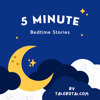 5 Minute Bedtime Stories - TaleBot -  Your Child's Companion AI Storyteller