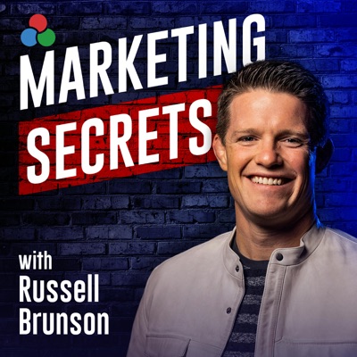 The Marketing Secrets Show:Russell Brunson