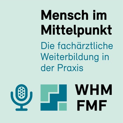 Mensch im Mittelpunkt: die Facharzt-Weiterbildung in der Praxis Mensch im Mittelpunkt: die Facharzt-Weiterbildung in der Praxis